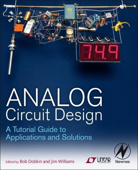 Cover: 9780123851857 | Analog Circuit Design | A Tutorial Guide to Applications and Solutions