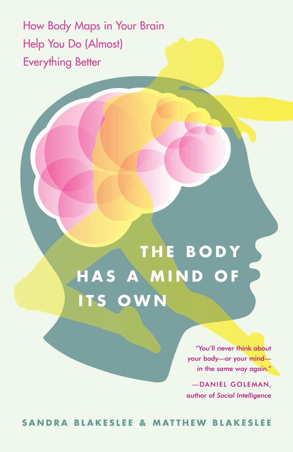 Cover: 9780812975277 | The Body Has a Mind of Its Own | Sandra Blakeslee (u. a.) | Buch