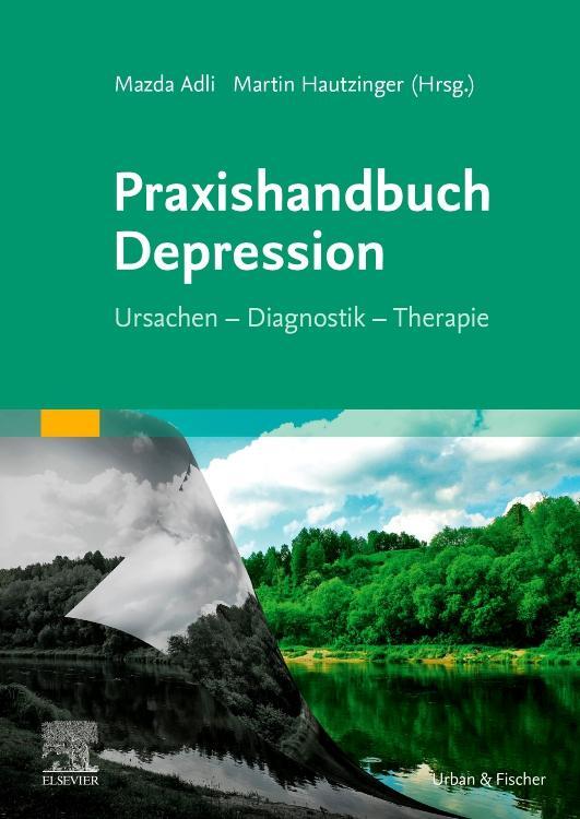 Cover: 9783437230318 | Praxishandbuch Depression | Ursachen - Diagnostik - Therapie | Buch
