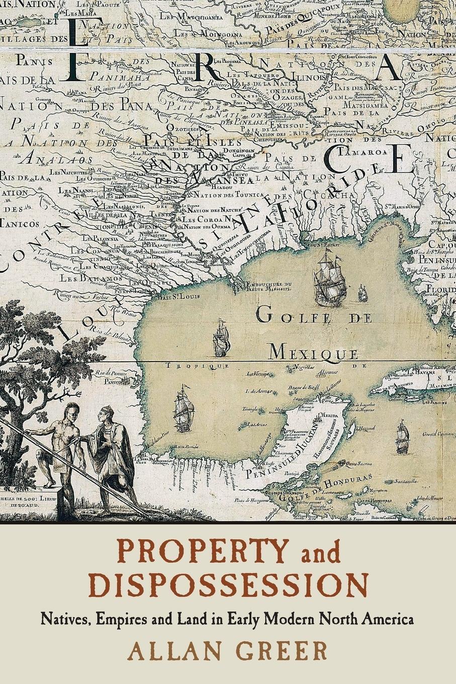 Cover: 9781316613696 | Property and Dispossession | Allan Greer | Taschenbuch | Paperback