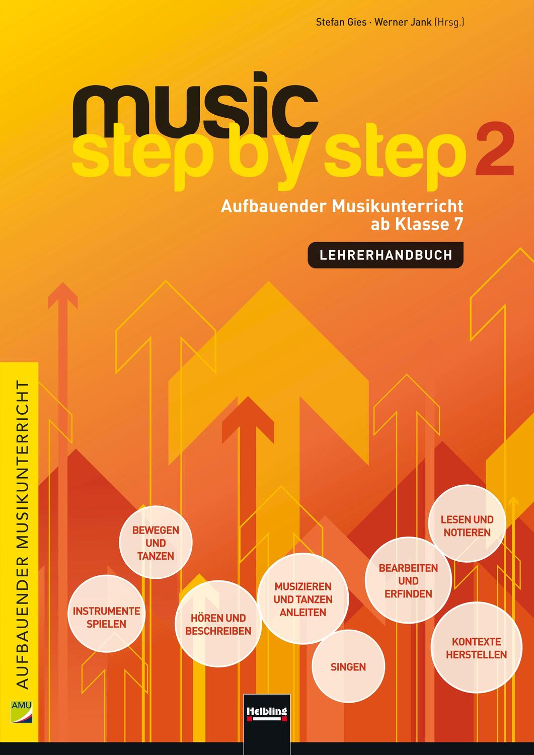 Cover: 9783862272044 | Music Step by Step 2. Lehrerhandbuch | Werner Jank (u. a.) | Buch