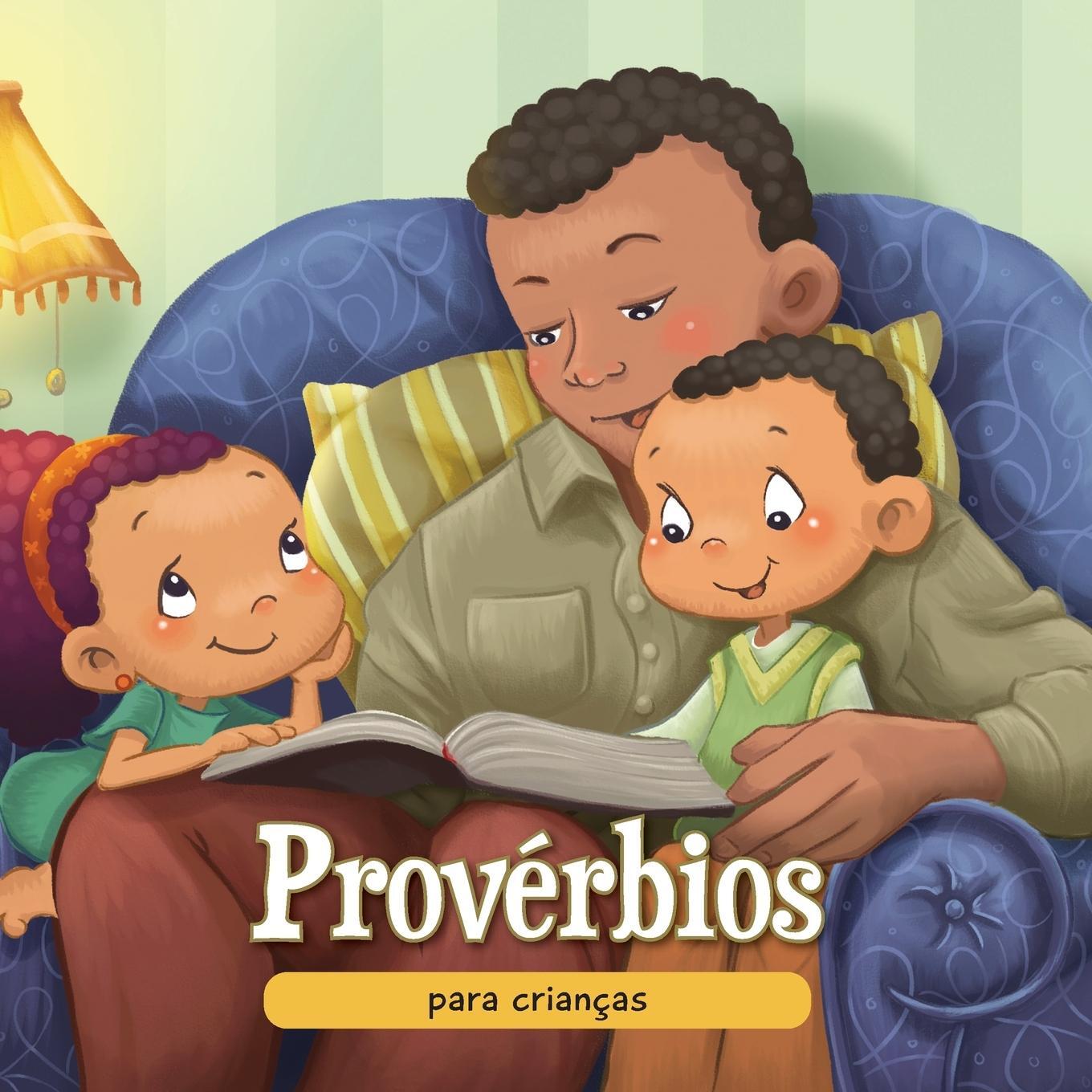 Cover: 9781623870966 | Provérbios para crianças | A sabedoria Bíblica para crianças | Bezenac