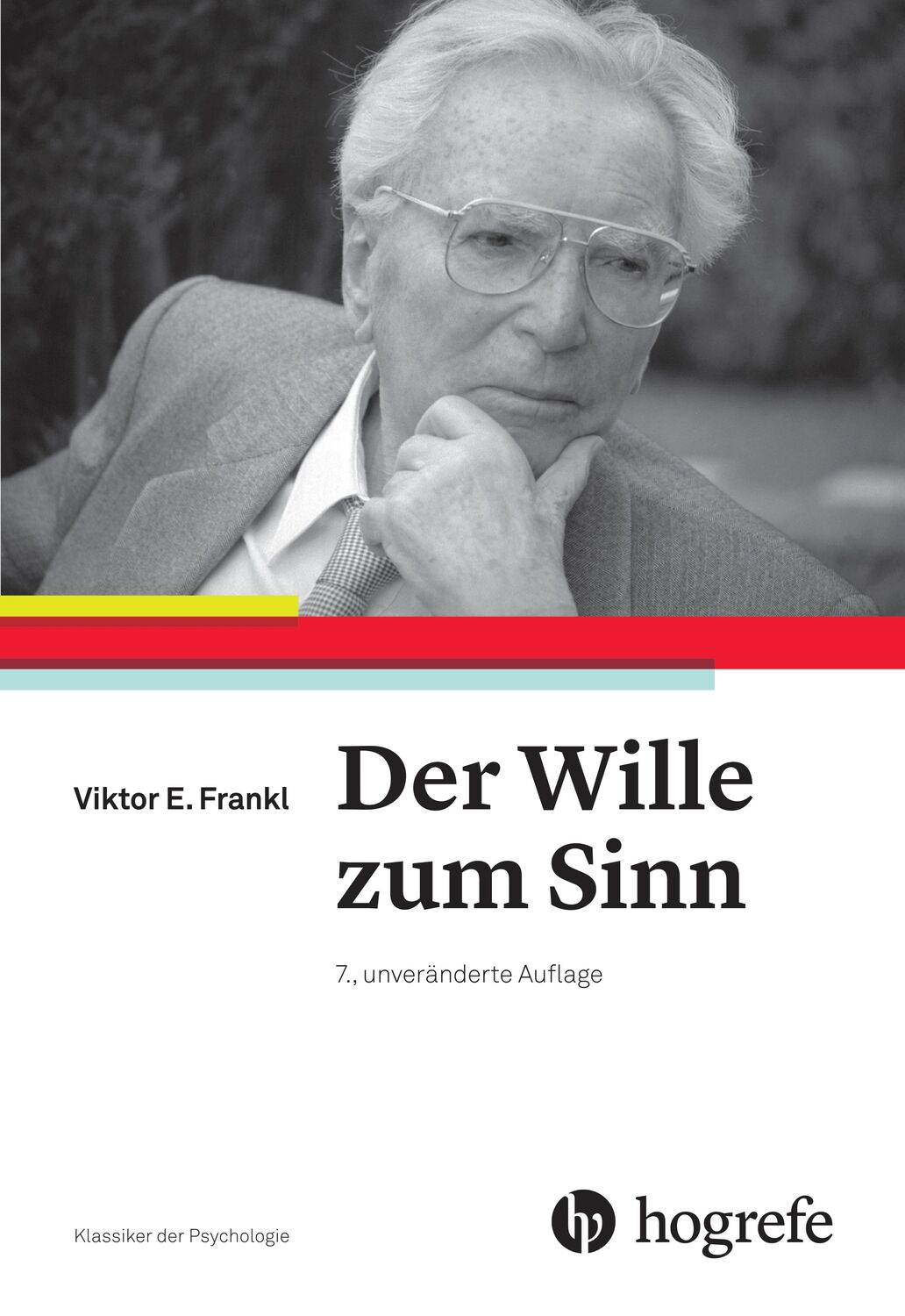 Cover: 9783456856018 | Der Wille zum Sinn | Viktor E. Frankl | Taschenbuch | 264 S. | Deutsch