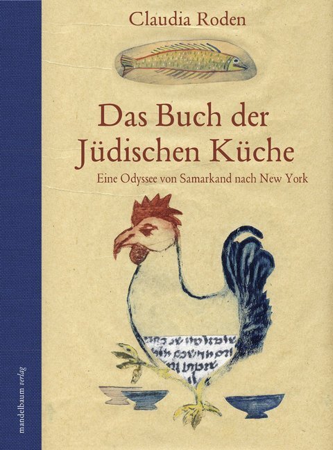 Cover: 9783854763888 | Das Buch der Jüdischen Küche | Claudia Roden | Buch | 528 S. | Deutsch