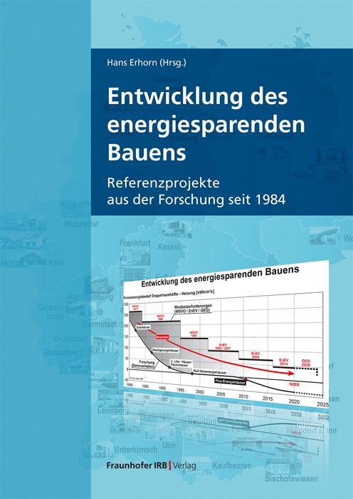 Cover: 9783738801149 | Entwicklung des energiesparenden Bauens. | Hans Erhorn | Taschenbuch