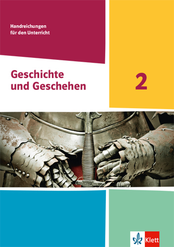 Cover: 9783124431615 | Geschichte und Geschehen 2. Ausgabe Hessen und Saarland Gymnasium