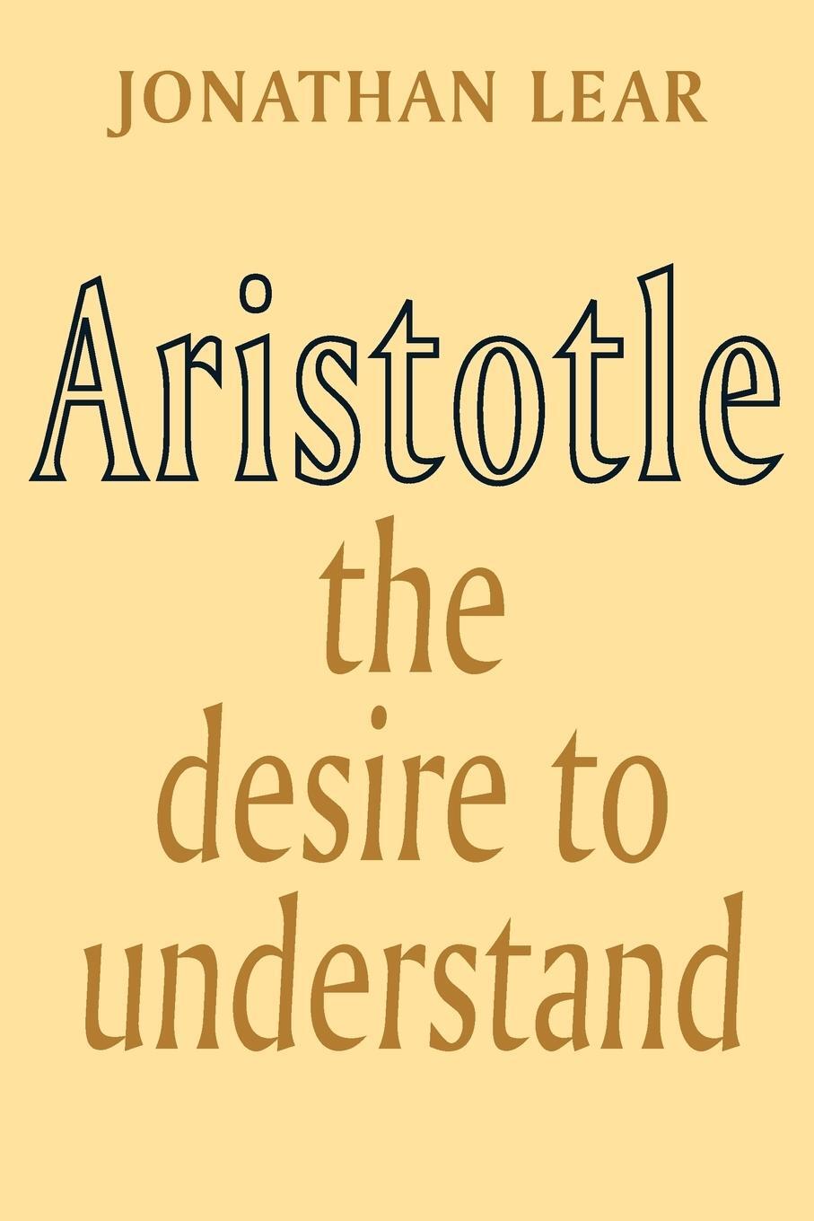 Cover: 9780521347624 | Aristotle | The Desire to Understand | Jonathan Lear | Taschenbuch