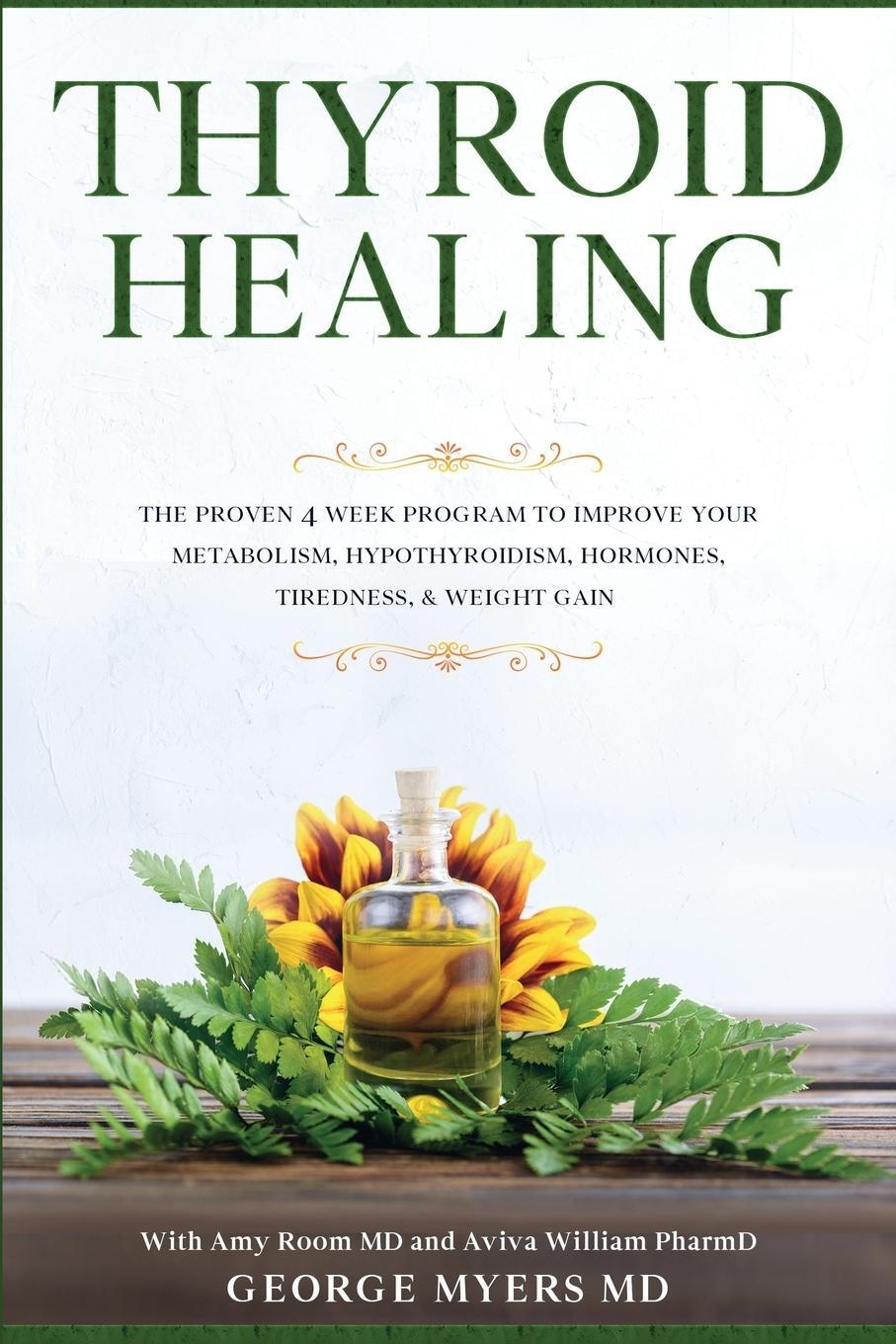 Cover: 9781913710019 | Thyroid Healing | George Myers MD | Taschenbuch | Paperback | Englisch