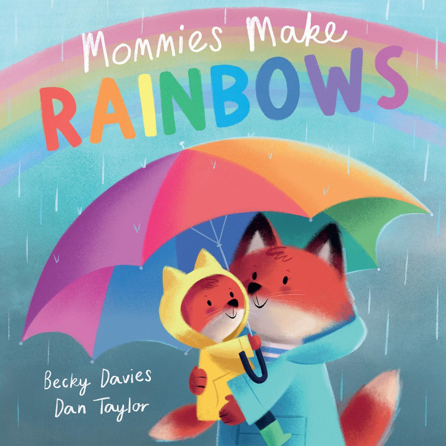 Cover: 9781680104929 | Mommies Make Rainbows | Becky Davies | Taschenbuch | Englisch | 2022
