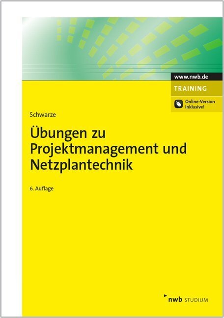 Cover: 9783482562266 | Übungen zu Projektmanagement und Netzplantechnik | Jochen Schwarze