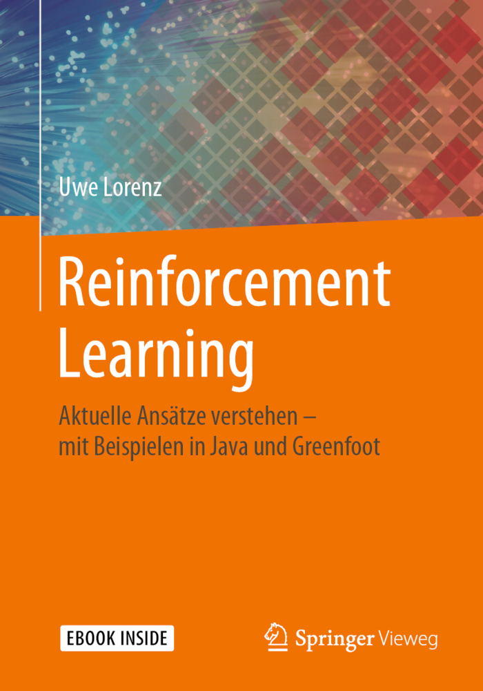 Cover: 9783662616505 | Reinforcement Learning, m. 1 Buch, m. 1 E-Book | Uwe Lorenz | Bundle