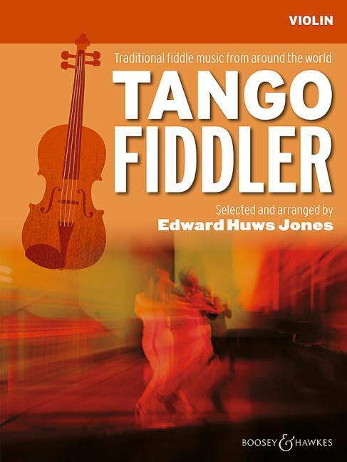 Cover: 9780851625010 | The Tango Fiddler: Violin | Hal Leonard Corp (u. a.) | Taschenbuch