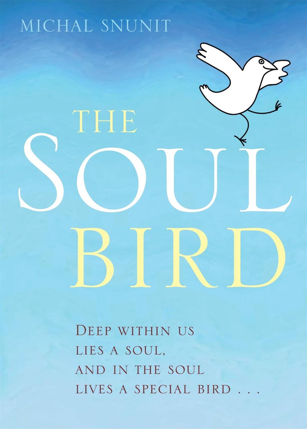 Cover: 9781849010320 | The Soul Bird | 10th Anniversary Edition | Michal Snunit | Buch | 2010
