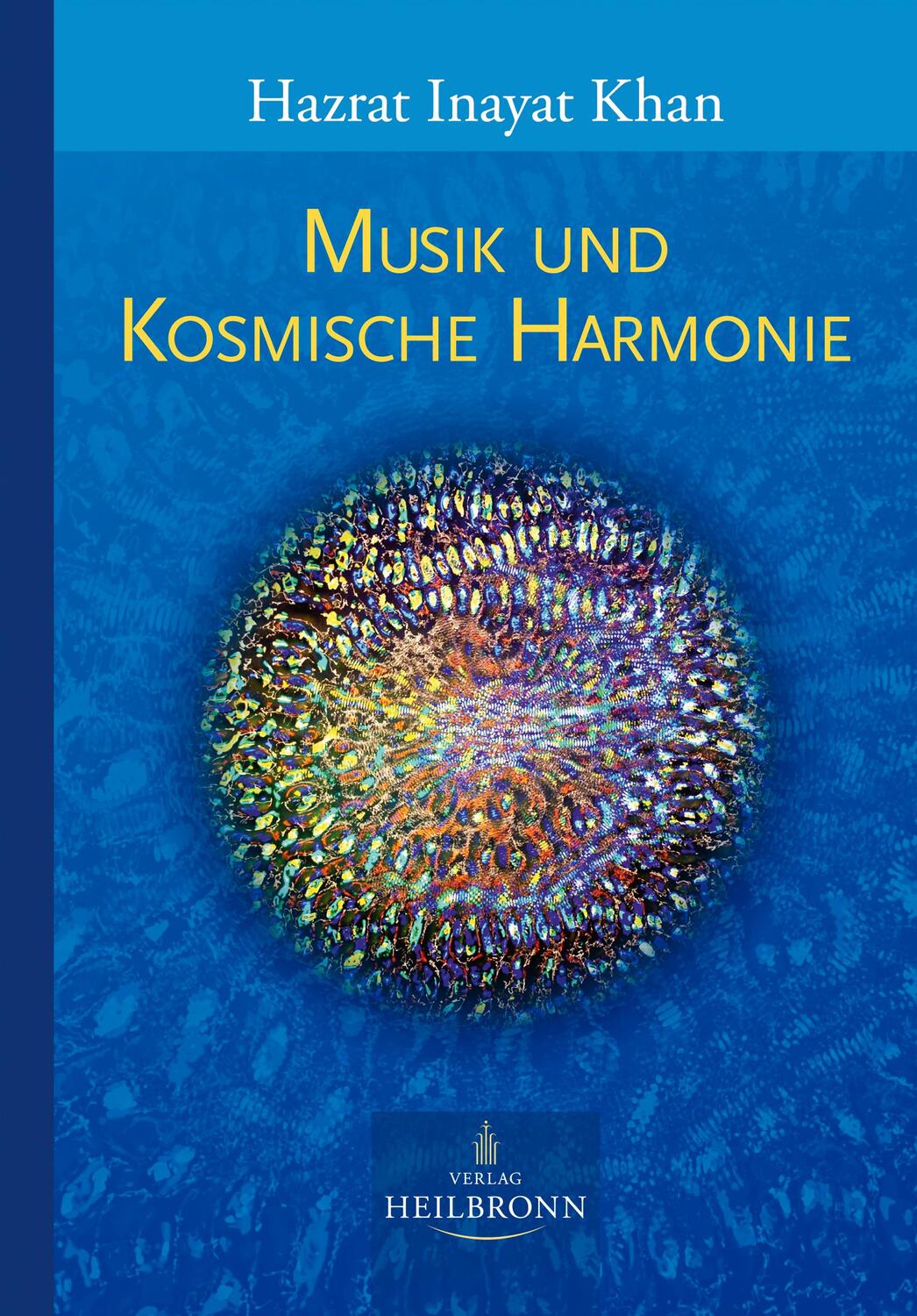 Cover: 9783936246490 | Musik und kosmische Harmonie | Hazrat Inayat Khan | Buch | Deutsch