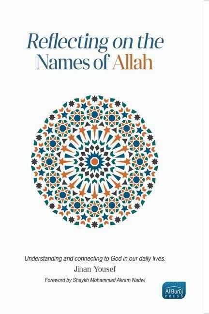 Cover: 9781915851017 | Reflecting on the Names of Allah | Jinan Yousef | Taschenbuch | 2023