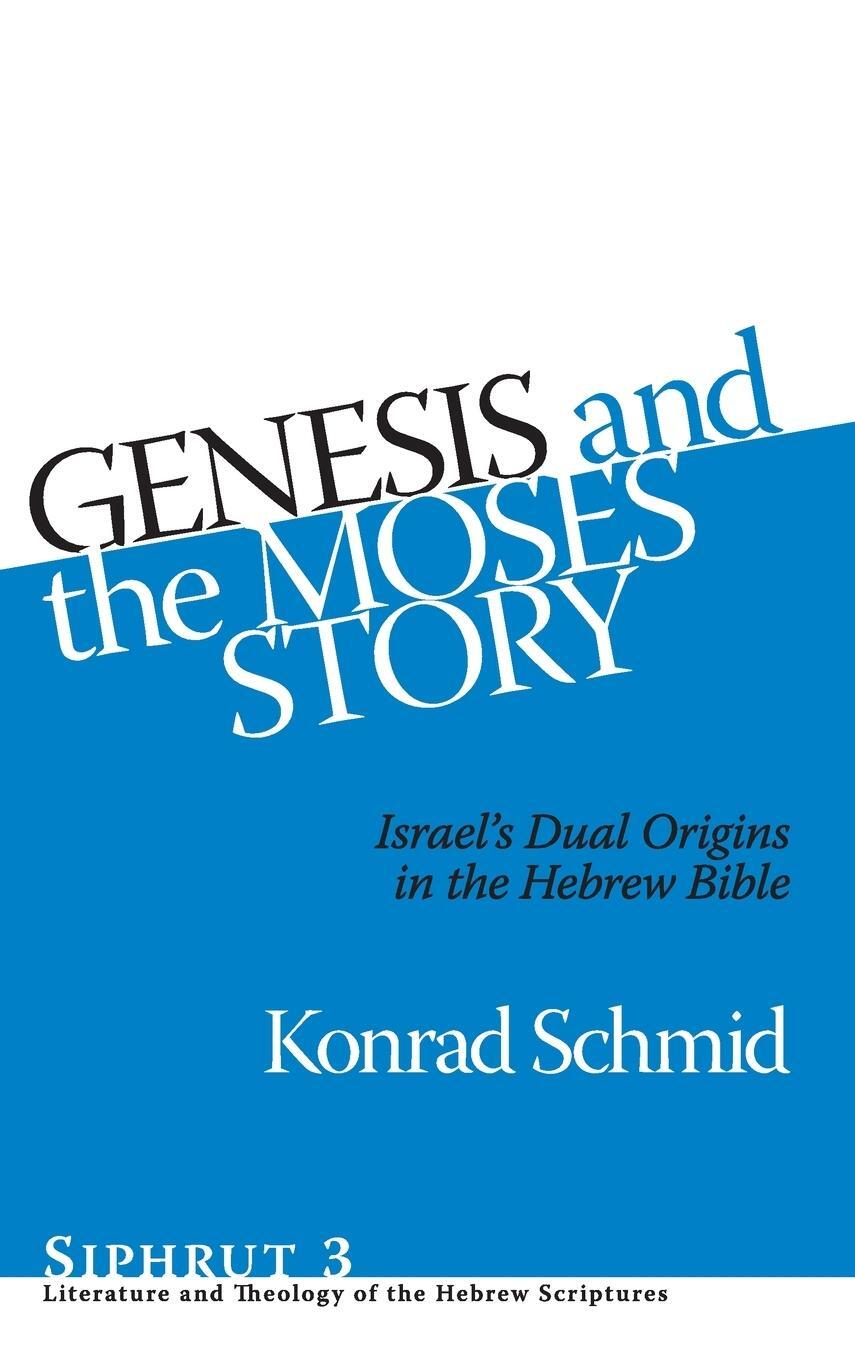 Cover: 9781575061528 | Genesis and the Moses Story | Konrad Schmid | Buch | Englisch | 2022