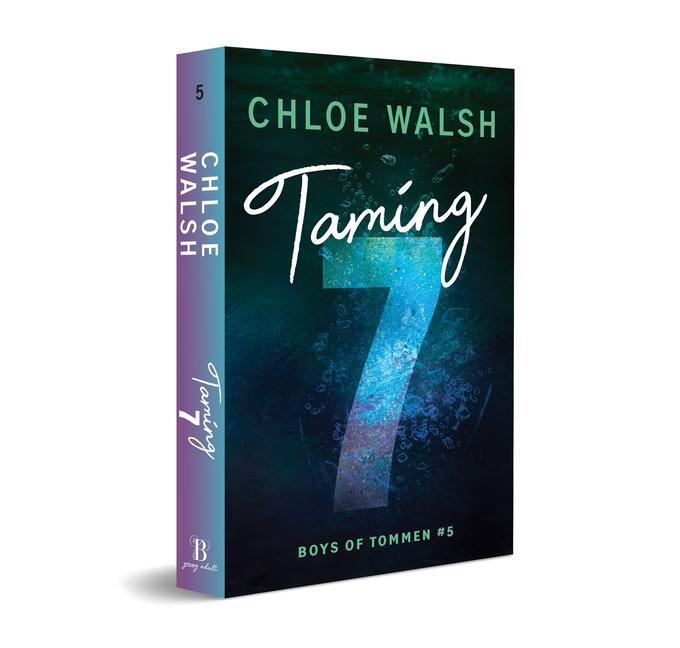Cover: 9781464216053 | Taming 7 | Chloe Walsh | Taschenbuch | Englisch | 2024 | Sourcebooks