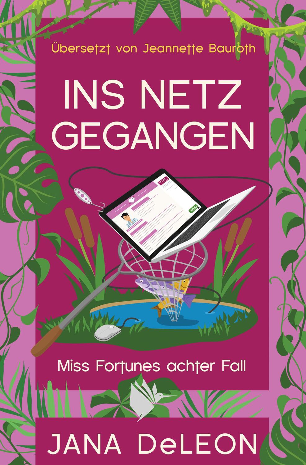 Cover: 9783948457662 | Ins Netz gegangen | Ein Miss-Fortune-Krimi 8 | Jana Deleon | Buch