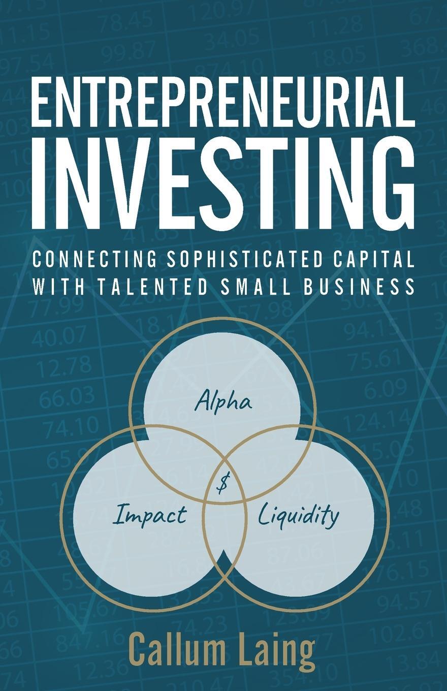 Cover: 9781781334386 | Entrepreneurial Investing | Callum Laing | Taschenbuch | Paperback