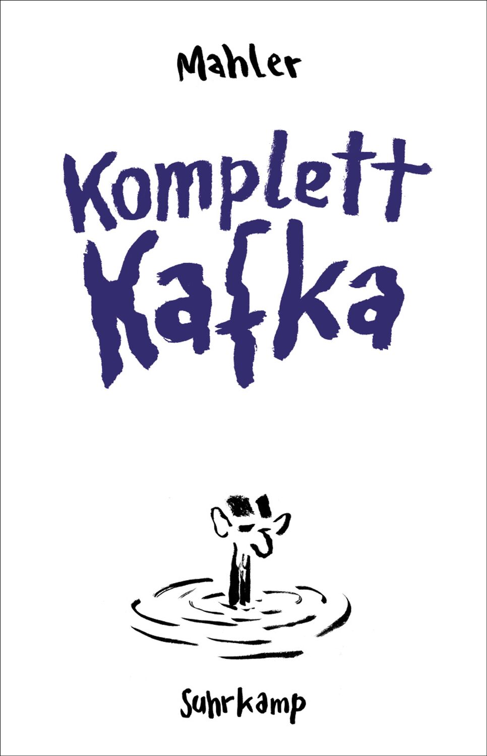Cover: 9783518473740 | Komplett Kafka | Nicolas Mahler | Buch | 127 S. | Deutsch | 2023