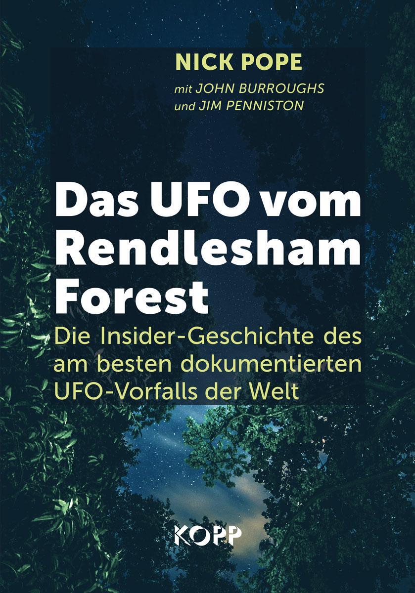 Cover: 9783864459023 | Das UFO vom Rendlesham Forest | Nick Pope (u. a.) | Buch | Deutsch