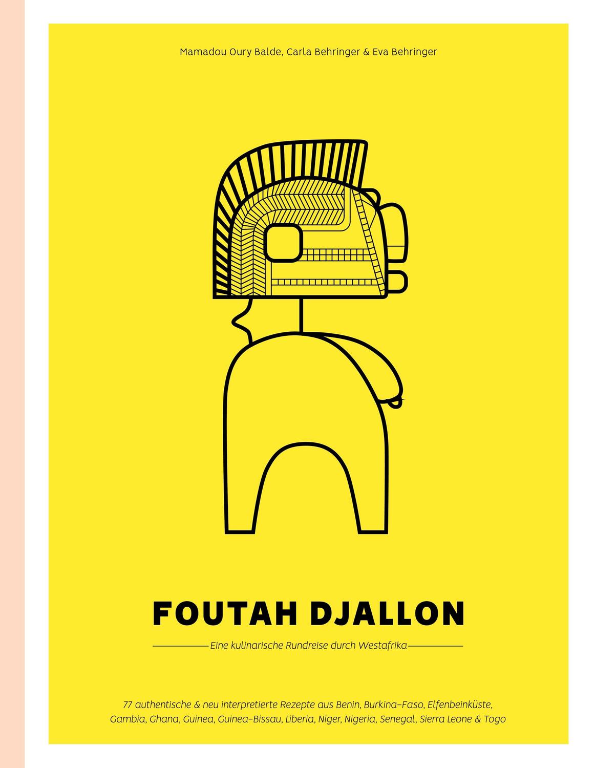 Cover: 9783741289187 | Foutah Djallon | Eine kulinarische Rundreise durch Westafrika | Buch