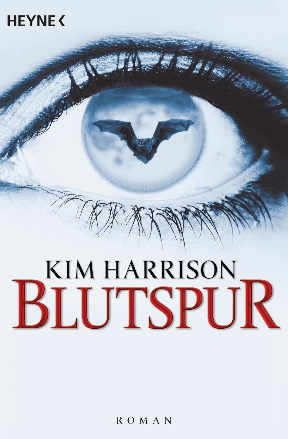 Cover: 9783453432239 | Blutspur | Kim Harrison | Taschenbuch | Rachel Morgan | Deutsch | 2006