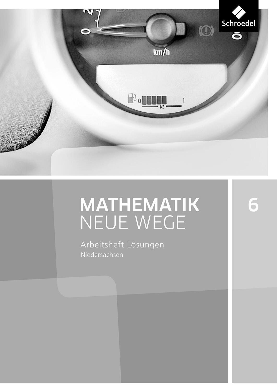 Cover: 9783507886414 | Mathematik Neue Wege 6. Lösungen Arbeitsheft. G9 für Niedersachsen