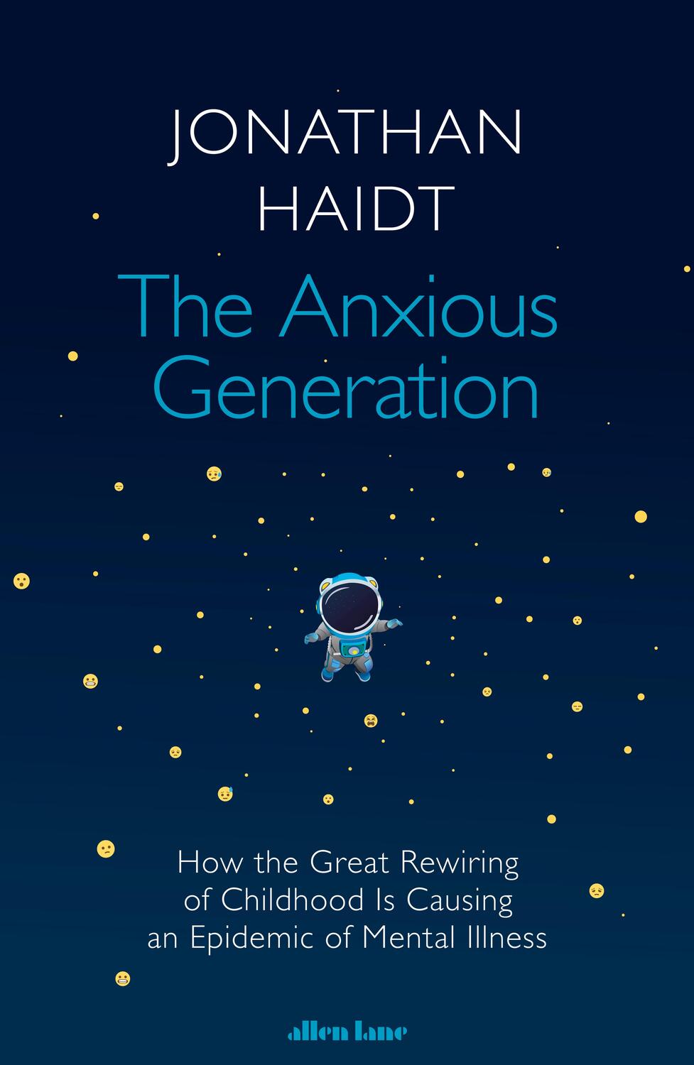 Cover: 9780241647660 | The Anxious Generation | Jonathan Haidt | Buch | 400 S. | Englisch