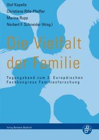 Cover: 9783866492523 | Die Vielfalt der Familie | Olaf Kapella (u. a.) | Taschenbuch | 2009