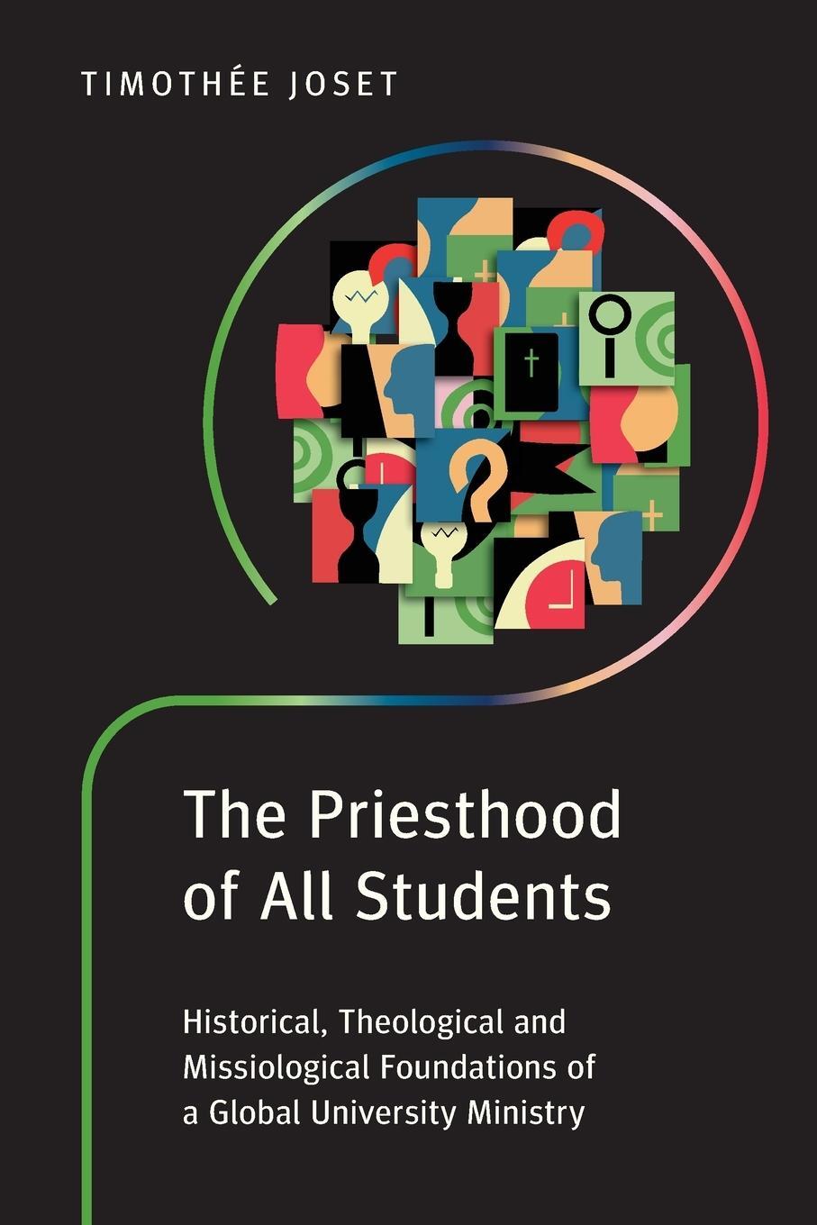 Cover: 9781839738326 | The Priesthood of All Students | Timothée Joset | Taschenbuch | 2023