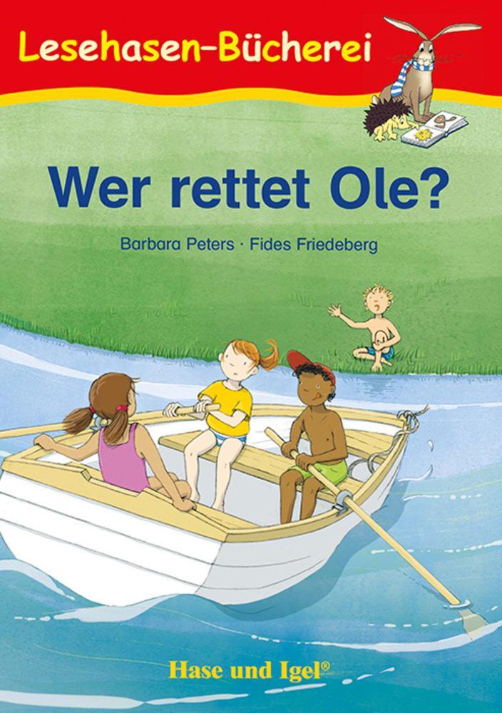 Cover: 9783863162542 | Wer rettet Ole? Schulausgabe | Barbara Peters | Taschenbuch | 32 S.