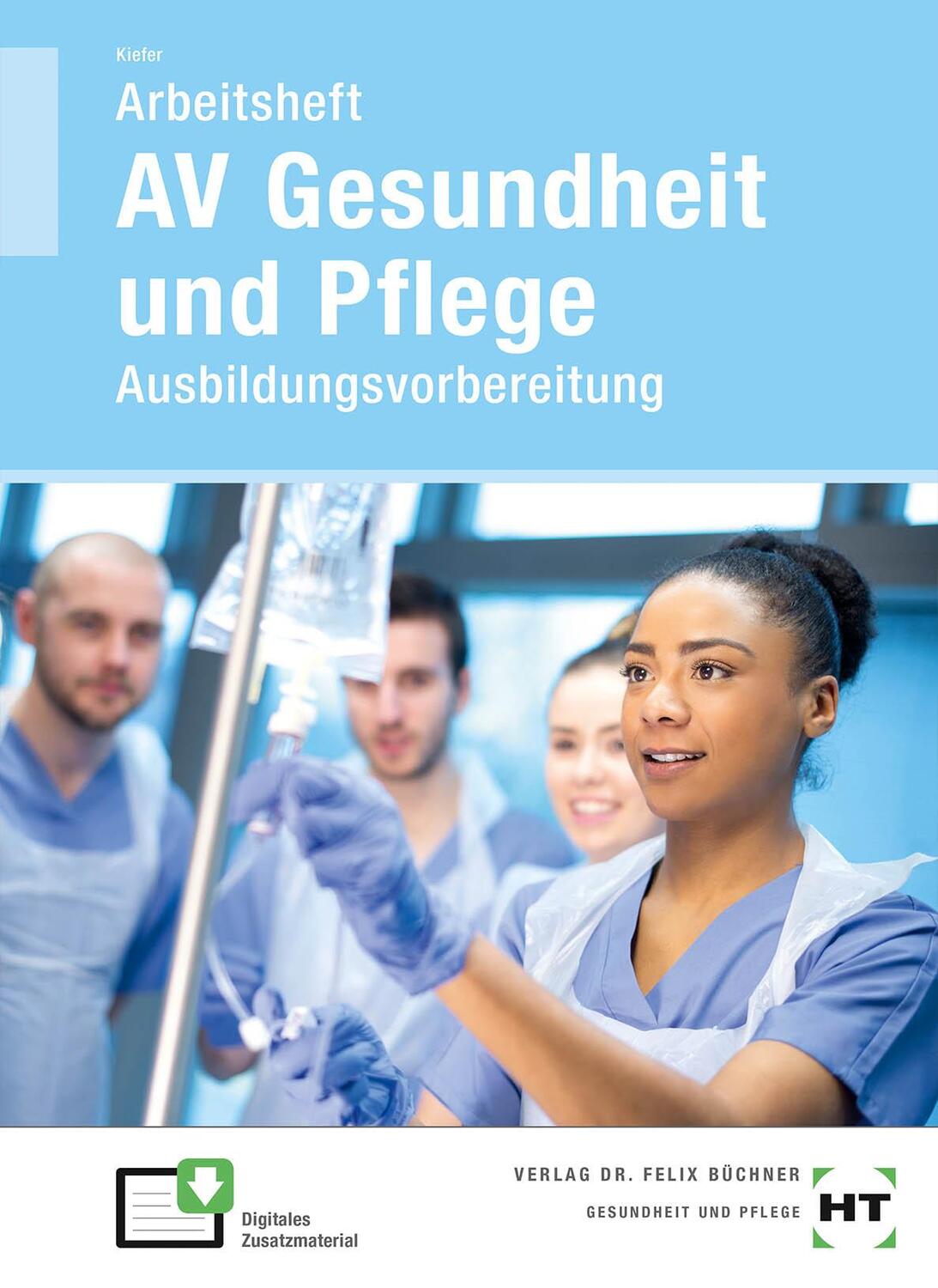 Cover: 9783582073266 | Arbeitsheft AV Gesundheit und Pflege | Ausbildungsvorbereitung | Buch