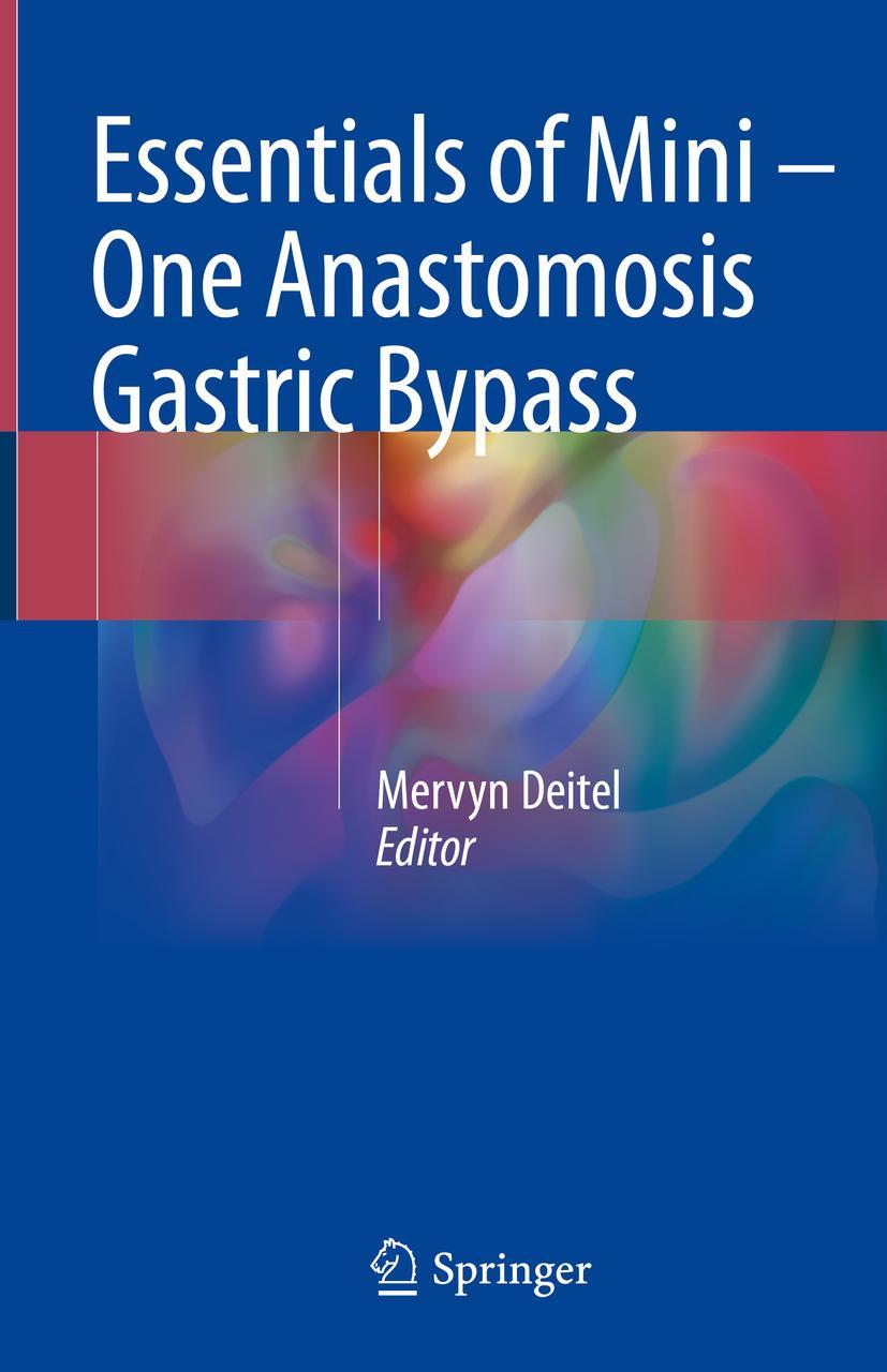 Cover: 9783319761763 | Essentials of Mini ¿ One Anastomosis Gastric Bypass | Mervyn Deitel