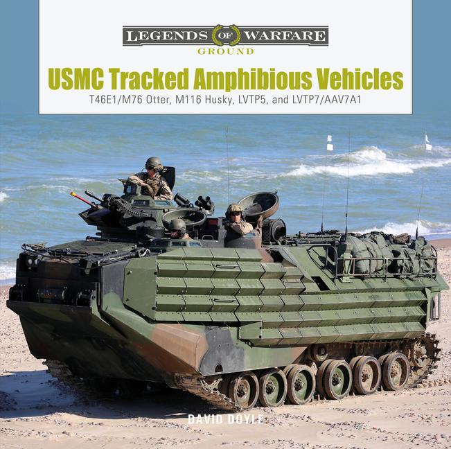 Cover: 9780764367847 | USMC Tracked Amphibious Vehicles | David Doyle | Buch | Englisch