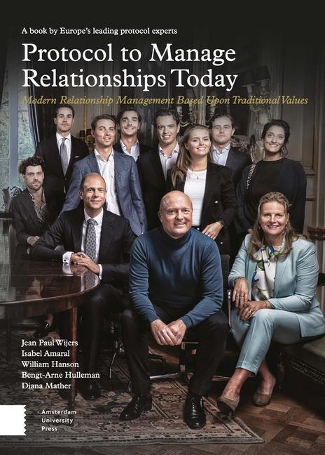 Cover: 9789463724159 | Protocol to Manage Relationships Today | Jean Paul Wijers (u. a.)