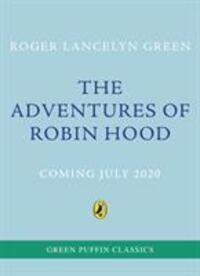Cover: 9780241440742 | The Adventures of Robin Hood | Green Puffin Classics | Green | Buch