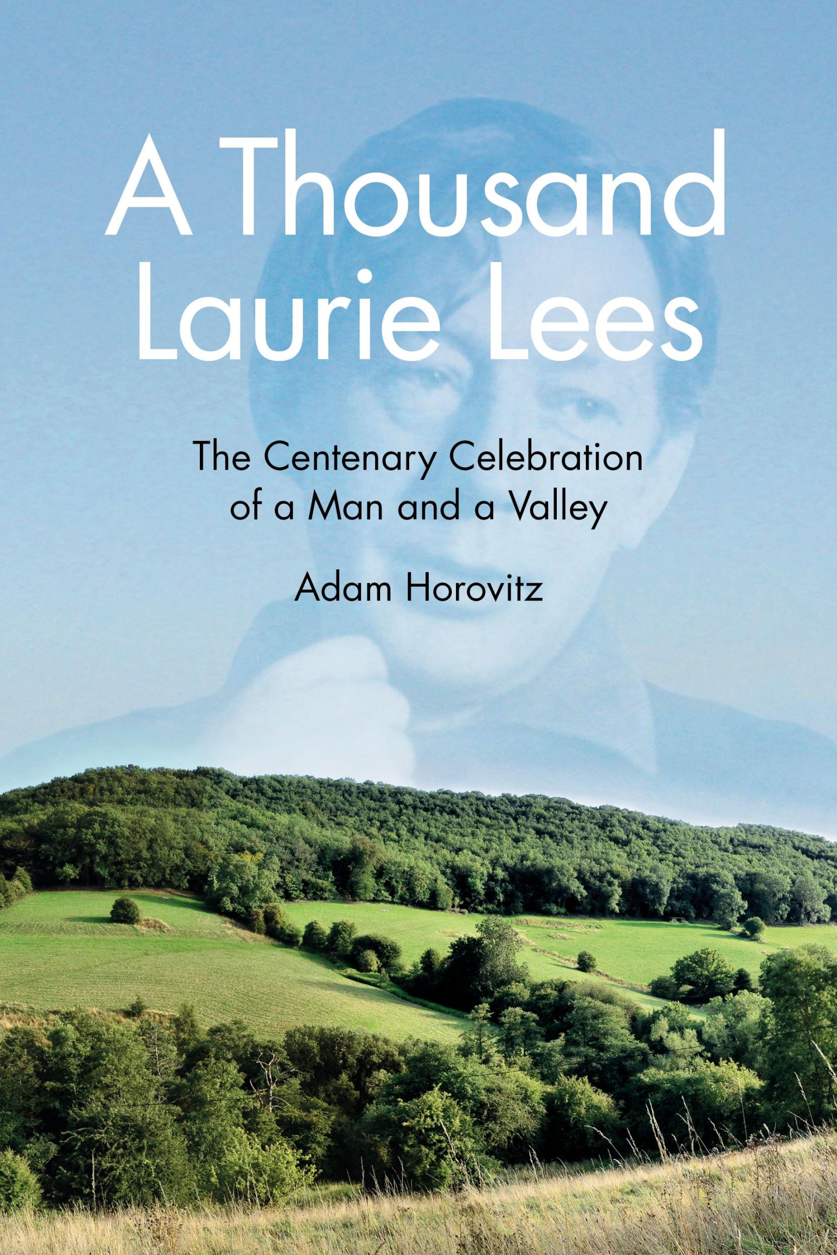 Cover: 9780750953764 | A Thousand Laurie Lees | Adam Horovitz | Taschenbuch | Englisch | 2014