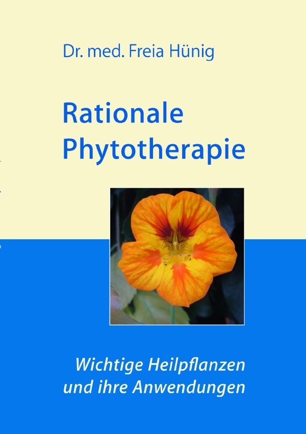 Cover: 9783752990010 | Rationale Phytotherapie: Wichtige Heilpflanzen und ihre Anwendungen