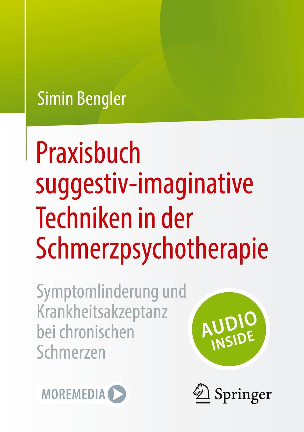 Cover: 9783662669938 | Praxisbuch suggestiv-imaginative Techniken in der...