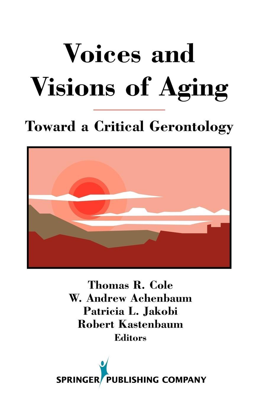 Cover: 9780826180209 | Voices and Visions of Aging | Health Issues in Pediatric Nursing