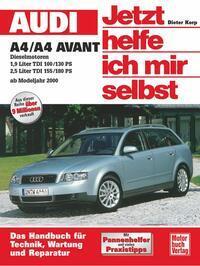 Cover: 9783613021808 | Audi A4/A4 Avant Diesel ab Modelljahr 2000. Jetzt helfe ich mir selbst