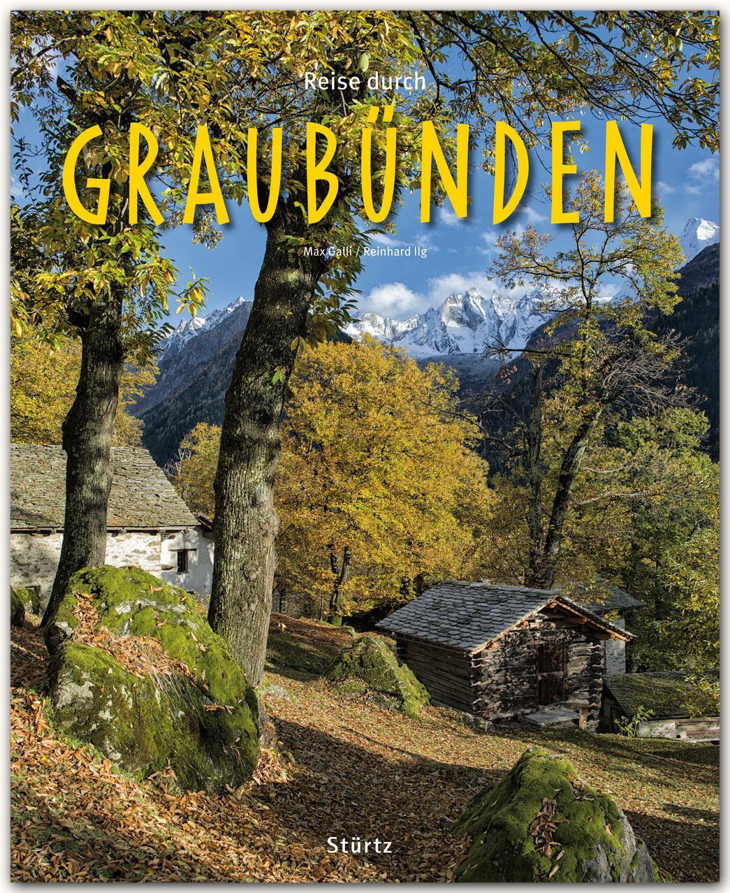 Cover: 9783800342150 | Reise durch Graubünden | Reinhard Ilg | Buch | Reise durch | 140 S.