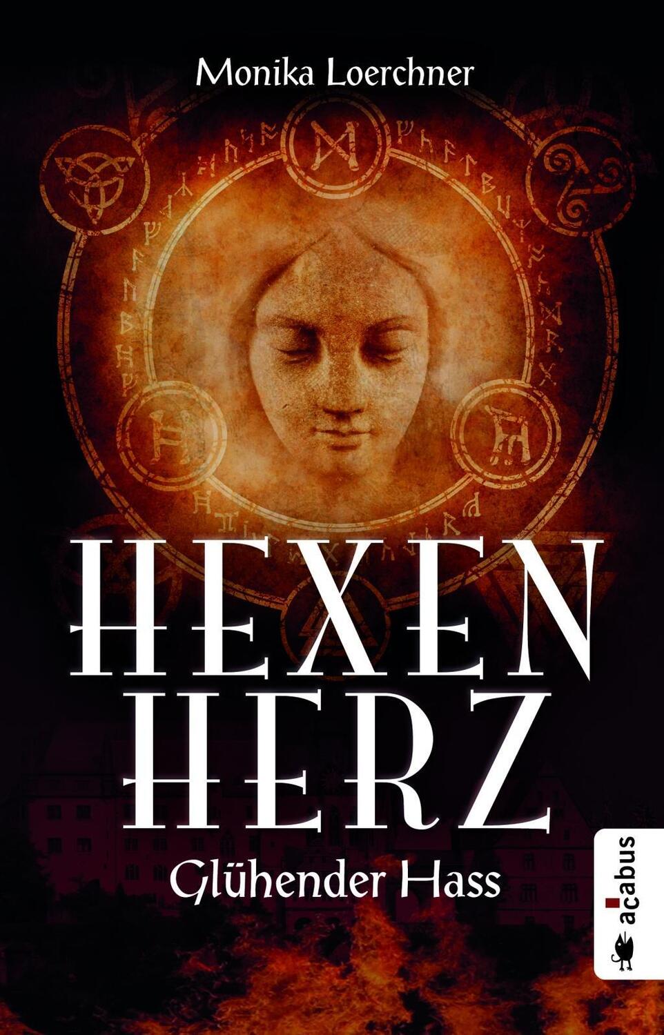 Cover: 9783862826353 | Hexenherz. Glühender Hass | Fantasyroman, Hexenherz 2 | Loerchner