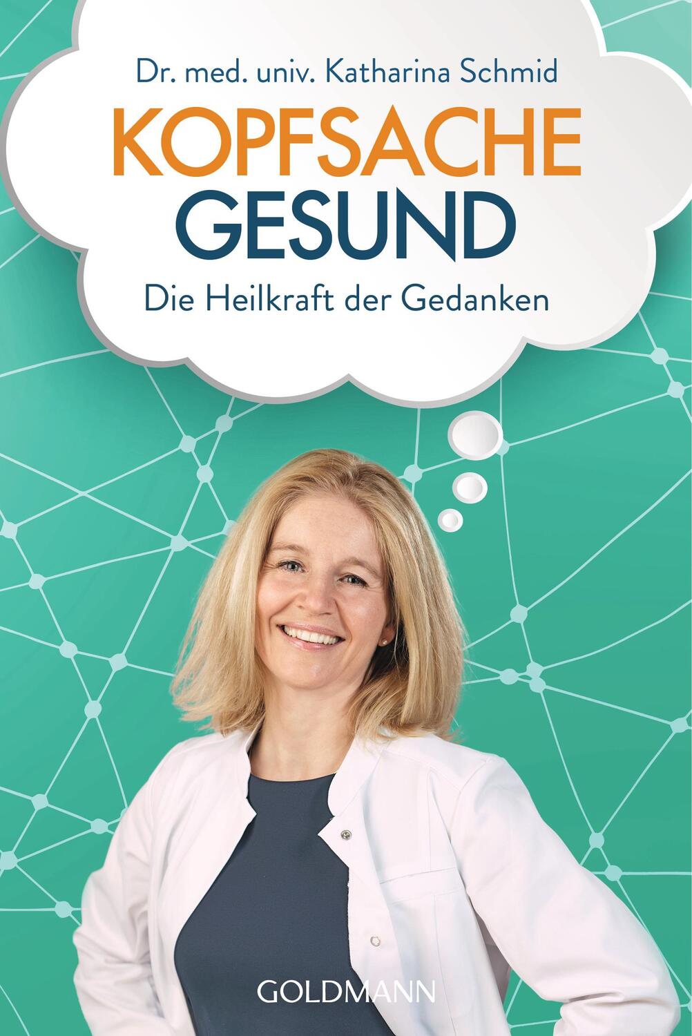 Cover: 9783442223084 | Kopfsache gesund | Die Heilkraft der Gedanken | Katharina Schmid