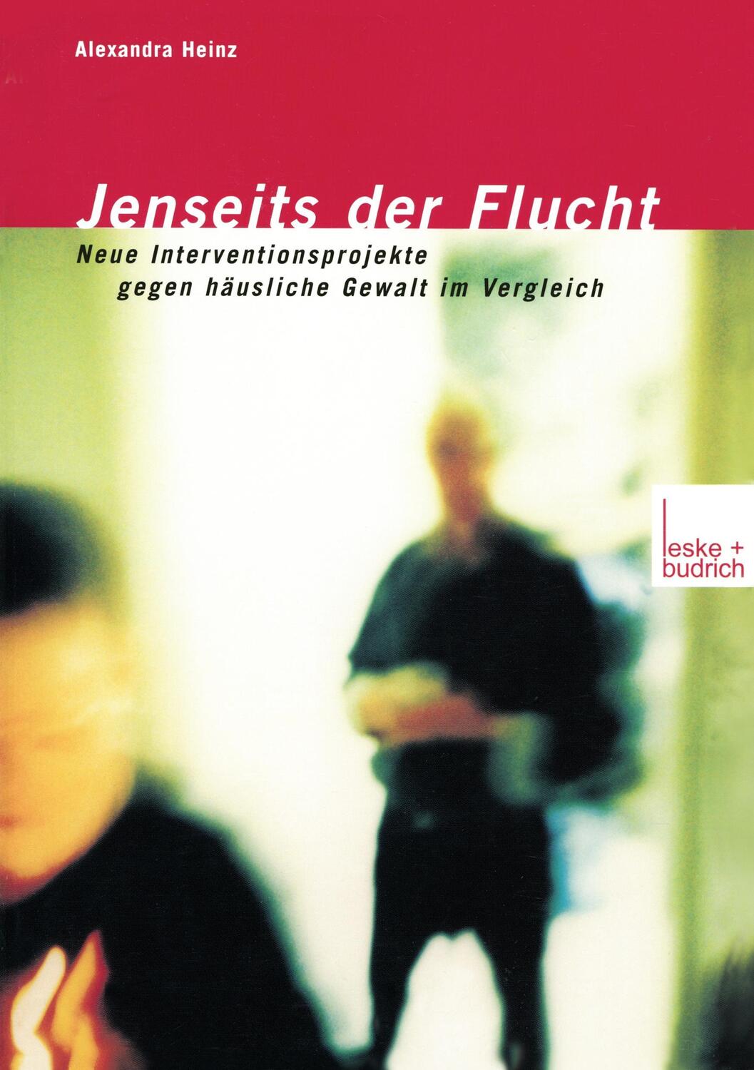 Cover: 9783810035509 | Jenseits der Flucht | Alexandra Heinz | Taschenbuch | Paperback | 2002