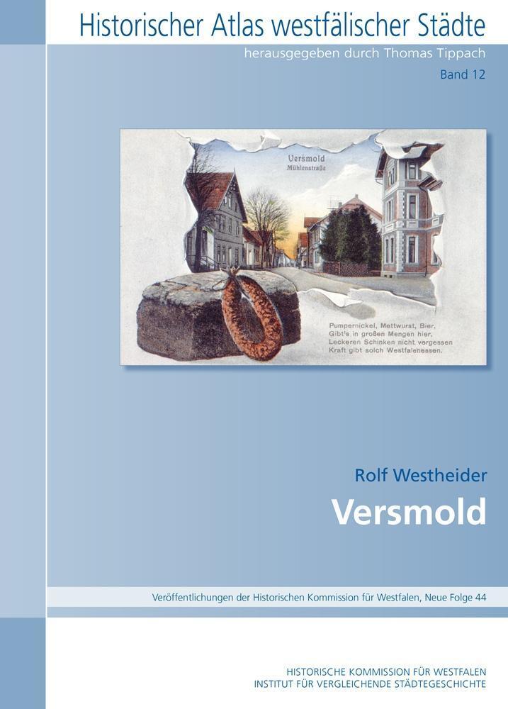 Cover: 9783870234355 | Versmold | Historischer Atlas Westfälischer Städte 12 | Westheider