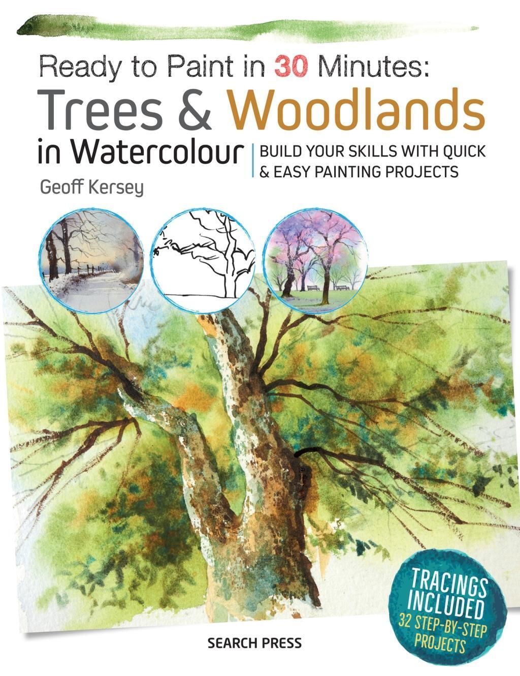 Cover: 9781782215264 | Ready to Paint in 30 Minutes: Trees & Woodlands in Watercolour | Buch