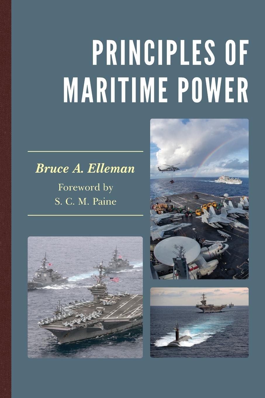 Cover: 9781538167199 | Principles of Maritime Power | Bruce A. Elleman | Taschenbuch | 2024