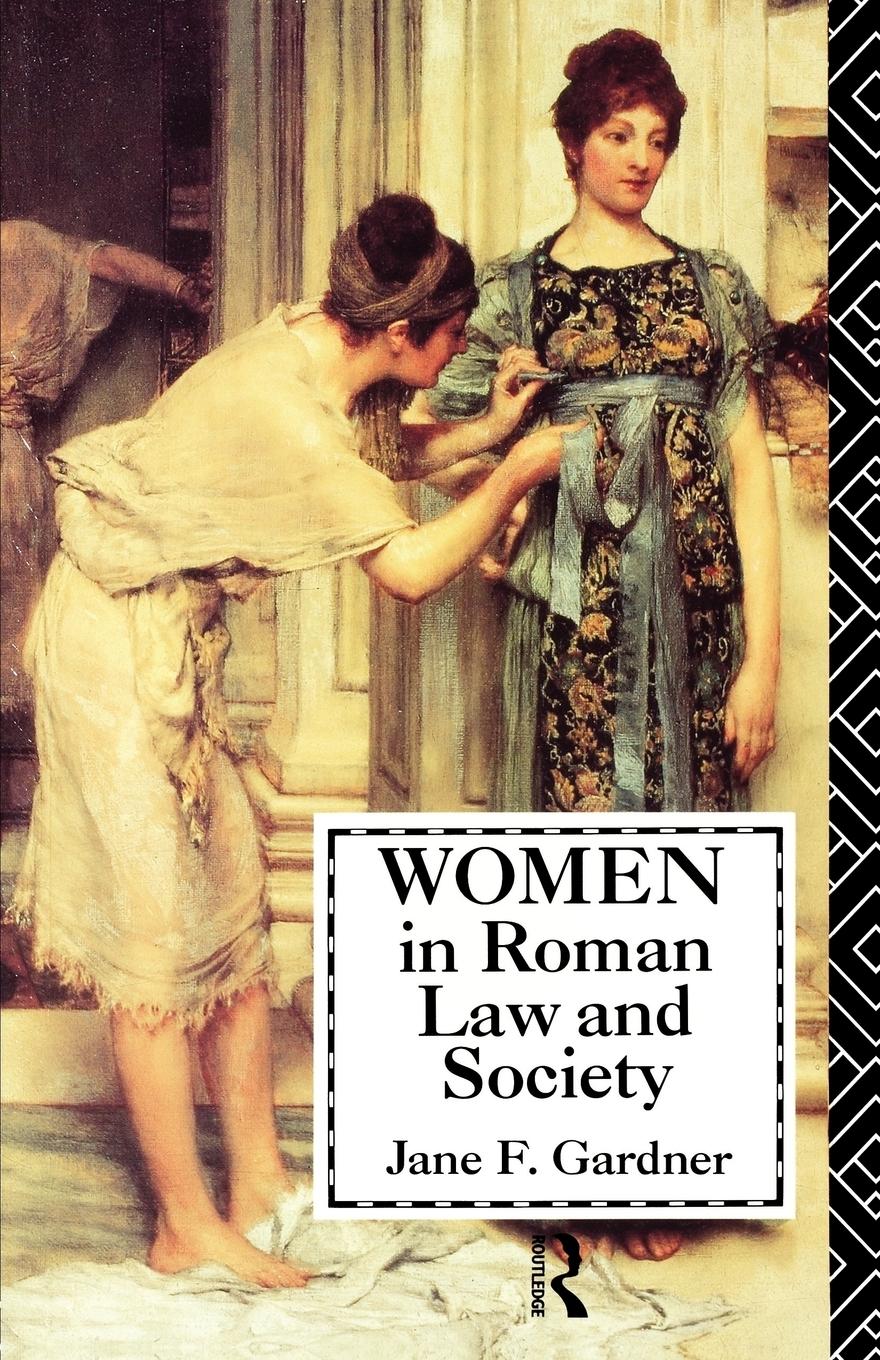 Cover: 9780415059022 | Women in Roman Law and Society | Jane F. Gardner | Taschenbuch | 1987